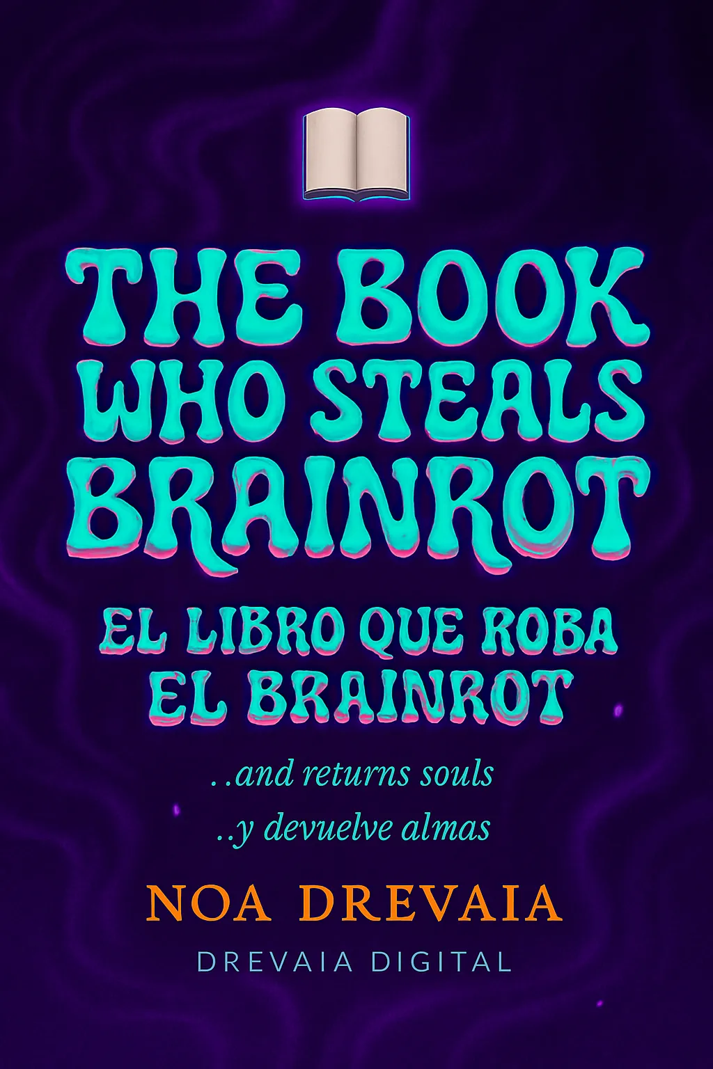 El libro que roba el brainrot | Drevaia Digital